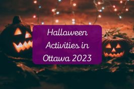 Halloween Activities in Ottawa 2023